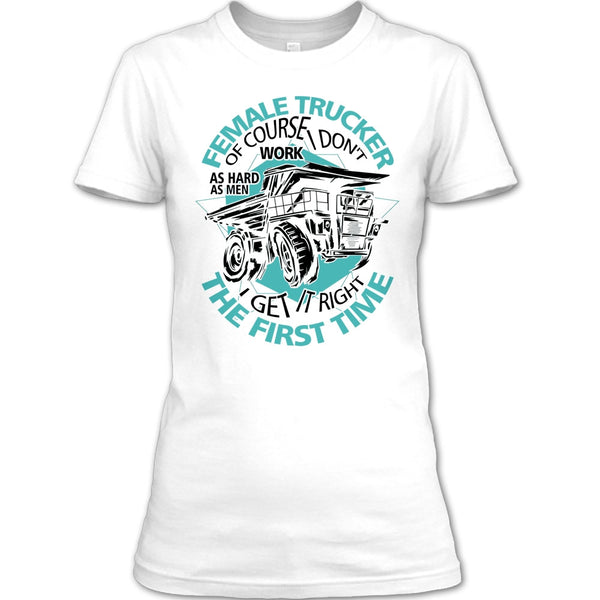 Female Trucker T Shirt, Coolest Female Trucker T Shirt