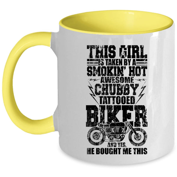 Awesome Biker Coffee Mug, This Girl Is Taken By A Tattooed Biker Accent Mug