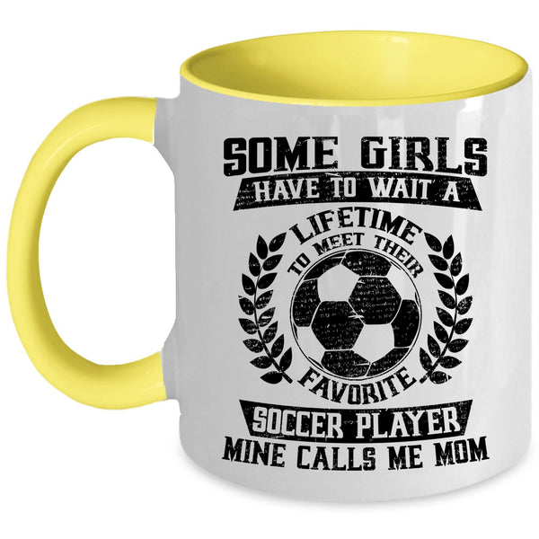 My Soccer Player Calls Me Mom Coffee Mug, Favorite Soccer Player Accent Mug