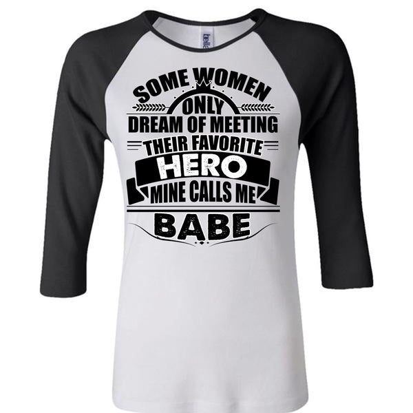 Calls Me Babe T Shirt, I Love Police T Shirt, Awesome T-Shirts