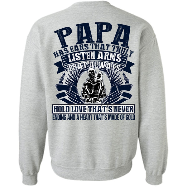 I Love Papa T Shirt, Papa Has Ears Sweatshirt