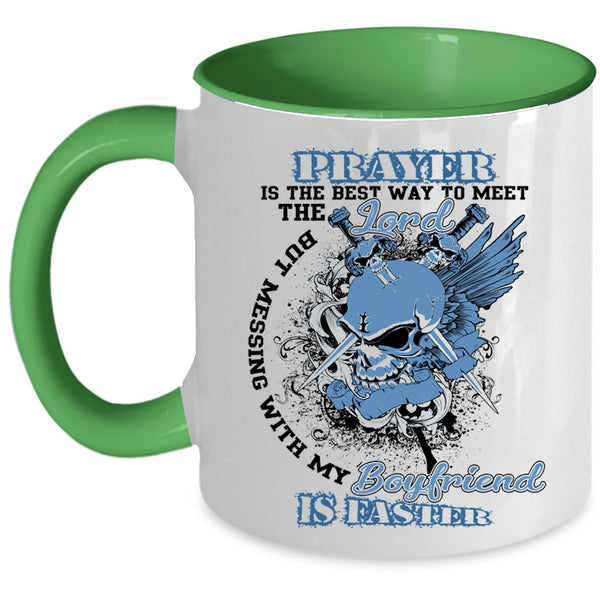 Pretty Girlfriend Coffee Mug, Don't Mess With My Boyfriend Accent Mug