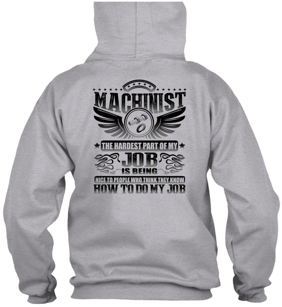 Machinist The Hardest T Shirt, I Love Machinist T Shirt
