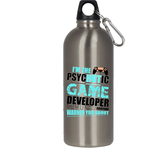 I'm The Psychotic Game Developer 20 oz Stainless Steel Bottle,Crazy Game Developer Outdoor Sports Water Bottle