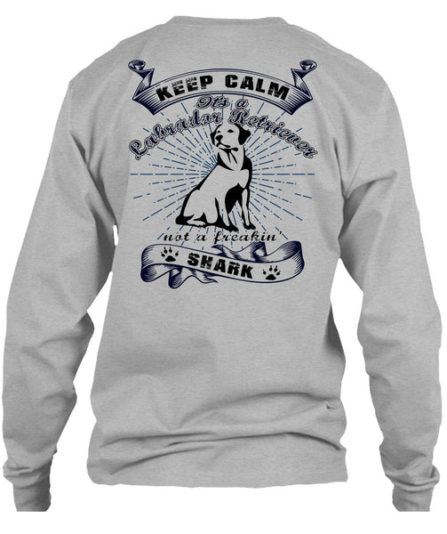 It's A Labrador Retriever T Shirt, I Love My Dog T Shirt