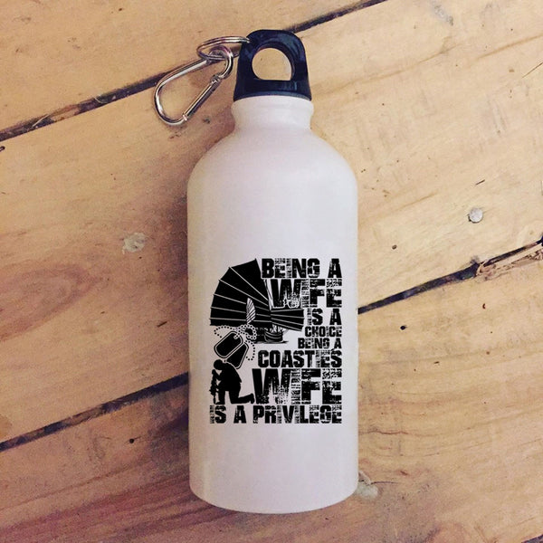 Being A Wife Is A Choice 20 oz Stainless Steel Bottle,Being A Coastie's Wife Is A Privilege Outdoor Sports Water Bottle