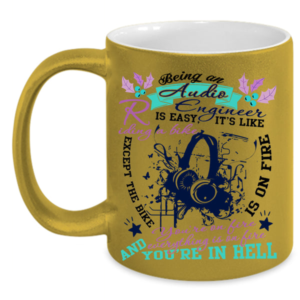 It's Like Riding A Bike Coffee Mug, Being An Audio Engineer Is Easy Accent Mug