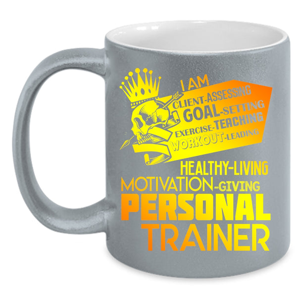 I Am Personal Trainer Coffee Mug, Cute Gift For Personal Trainer Coffee Cup