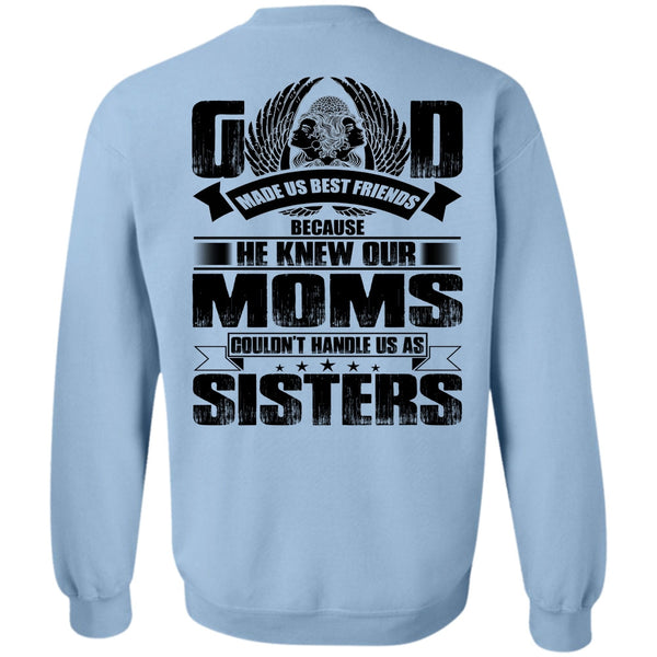 I Love Mom T Shirt, He Knew Our Moms Sweatshirt