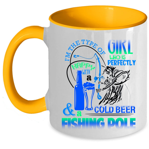 Happy With A Cold Beer And Fishing Pole Coffee Mug, Cool Girls Accent Mug