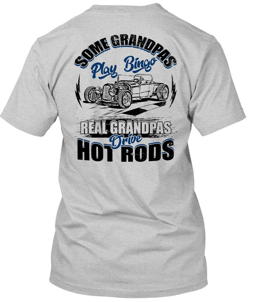 Real Grandpas Drive Hot Rod T Shirt, I Love Trucker T Shirt