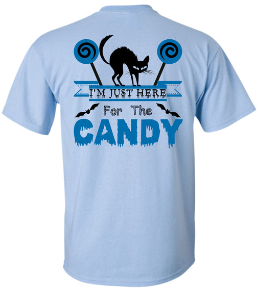 I'm Just Here For The Candy T Shirt, Wait For Halloween T Shirt