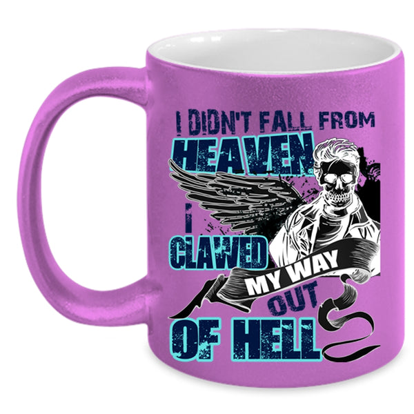 Cool Friends Coffee Mug, I Didn't Fall From Heaven Accent Mug