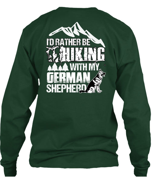 I'd Rather Be Hiking T Shirt, German Shepherd T Shirt