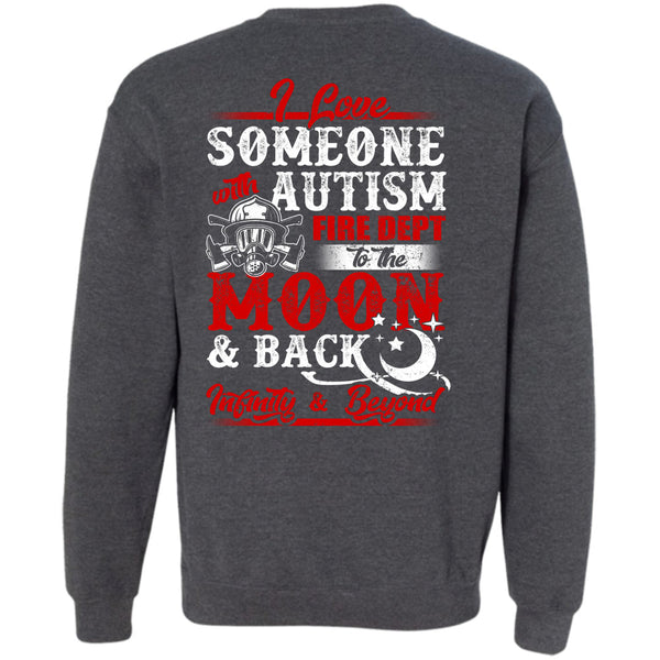 Fire Dept To The Moon T Shirt, Being A Firefighter Sweatshirt