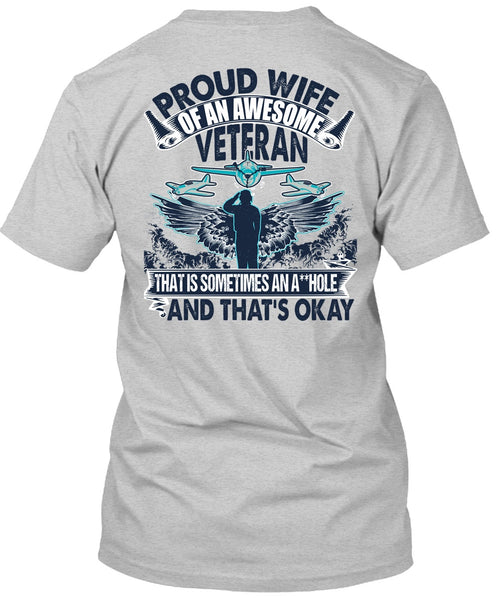 Proud Wife Of An Awesome Veteran T Shirt, I Love Veteran T Shirt