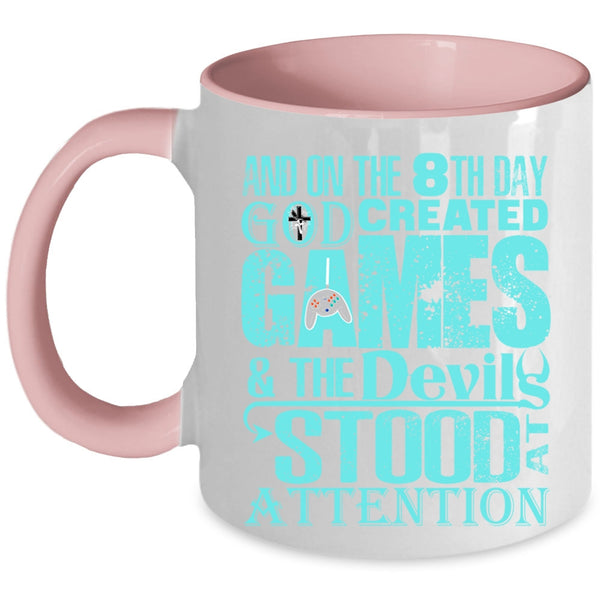 Cool Gamers Coffee Mug, On The 8th Day God Created Games Accent Mug