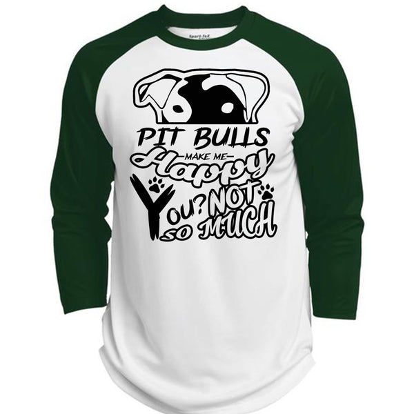 Pit Bulls Make Me Happy You T Shirt, I Love Dog T Shirt, My Favorite T Shirt  (Polyester Game Baseball Jersey)