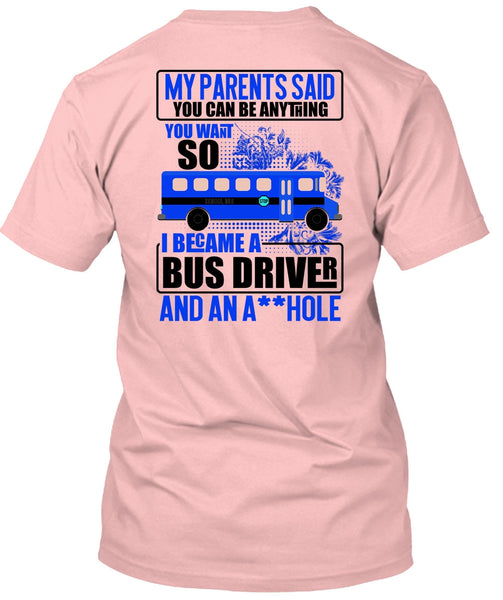 I Became A Bus Driver T Shirt, I Love Bus T Shirt