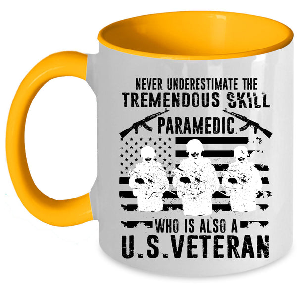 U.S Veteran Coffee Mug, The Tremendous Skill Paramedic Accent Mug