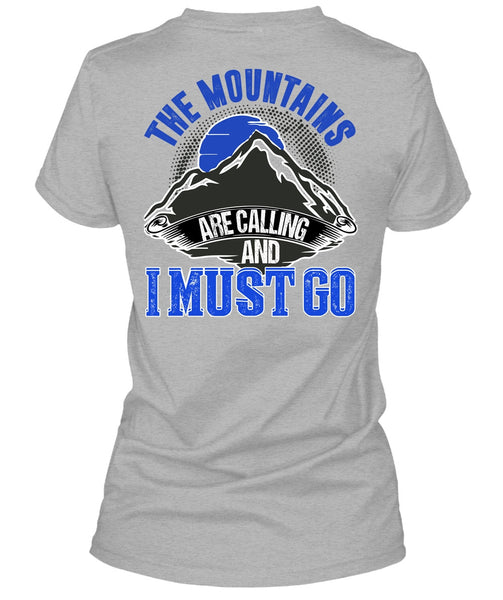 The Mountains Are Calling T Shirt, I Love Mountain T Shirt