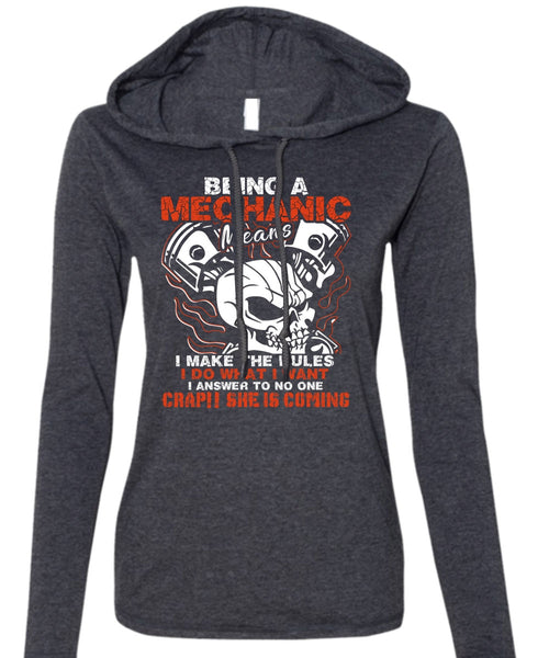 Being A Mechanic Means T Shirt, She Is Coming T Shirt (Anvil Ladies Ringspun Hooded)