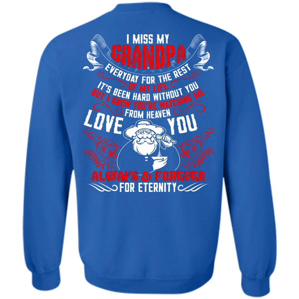 Watching Me From Heaven T Shirt, I Love Grandpa Sweatshirt