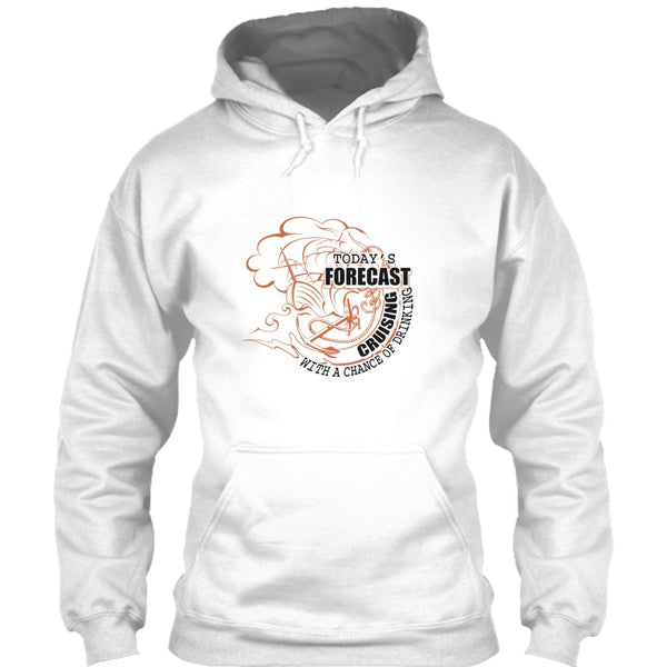 Today's Forecast Cruising T Shirt, Coolest Cruising T Shirt