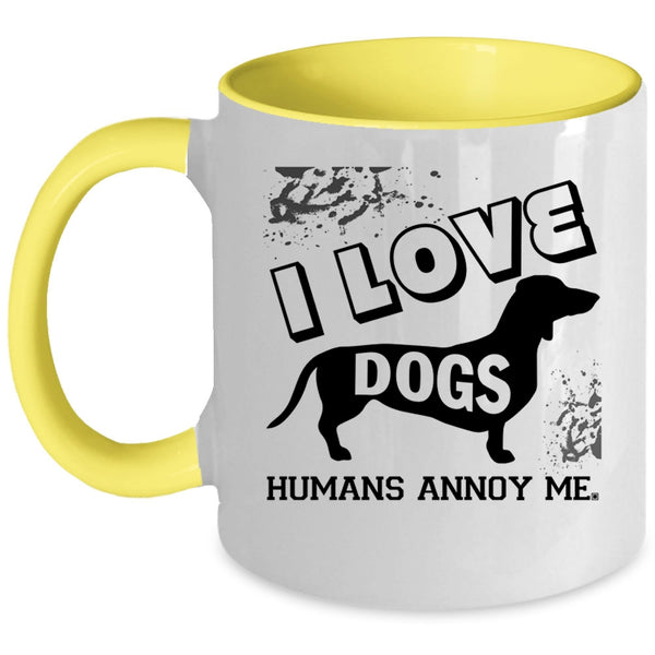 Cute Gift For Dog Lovers Coffee Mug, I Love Dogs Accent Mug