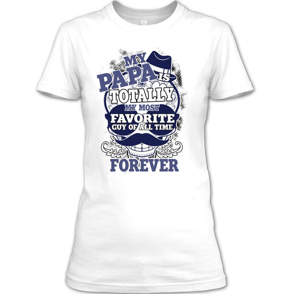 My Papa T Shirt, Coolest Papa Eve T Shirt