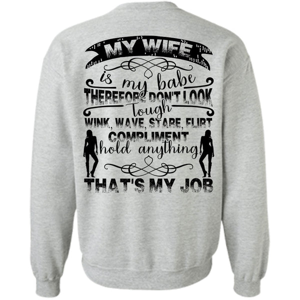 I Love Husband T Shirt, My Wife Is My Babe Sweatshirt