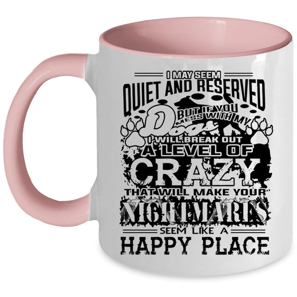 Don't Mess With My Dog Mug, Cool Gift For My Son Cup