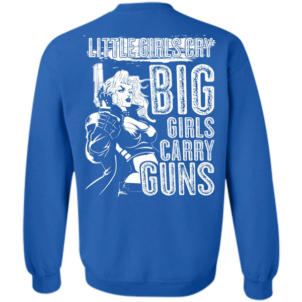 Big Girls Carry Guns T Shirt, I Love Gunning Sweatshirt