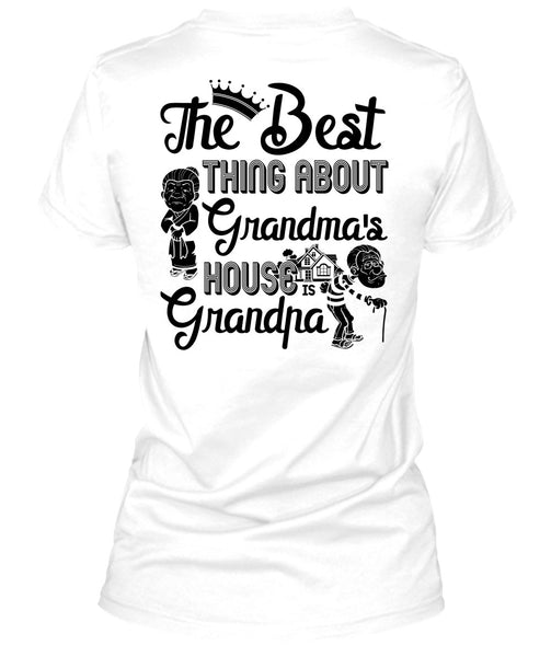Grandma's House Grandpa T Shirt, I Love Nana T Shirt