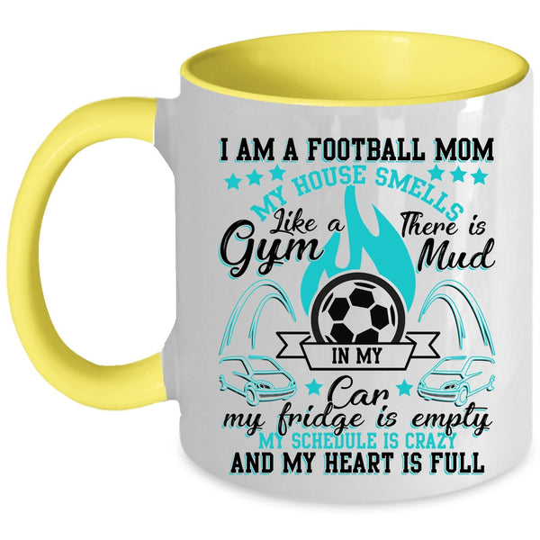 Funny Gift For Mom Coffee Mug, I Am A Football Mom Accent Mug