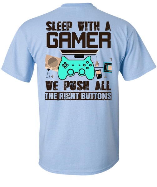Sleep With A Gamer T Shirt, I Love Gaming T Shirt