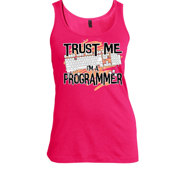 Trust Me I'm A Programmer T Shirt, I Am A Programmer Tank Top