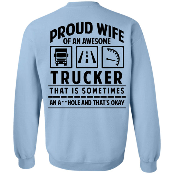 I Love Trucker T Shirt, Proud Wife Of An Awesome Trucker Sweatshirt