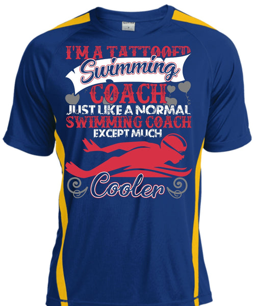 I'm A Tattooed Swimming Coach T Shirt, Being A Swimming T Shirt, Cool Shirt