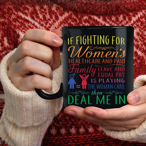 If Fighting For Women's Healthcare Coffee Mug, Cute Mom Coffee Cup