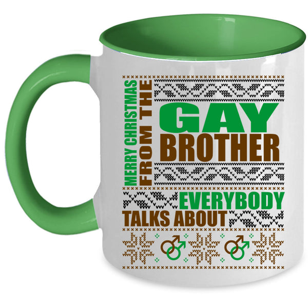 Cute Coffee Mug, Merry Christmas From The Gay Brother Accent Mug