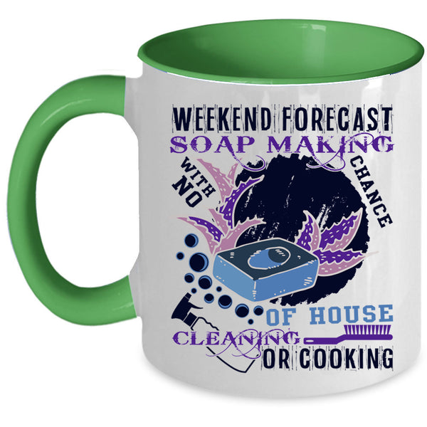 Funny Soap Making Coffee Mug, Weekend Forecast Soap Making Accent Mug