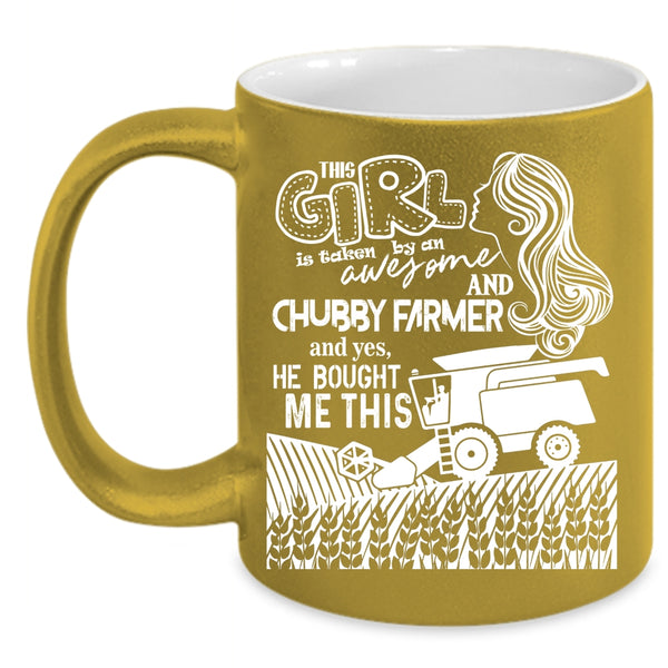 This Girl Taken By An Awesome Farmer Coffee Mug, Cute Farmer's Wife Coffee Cup