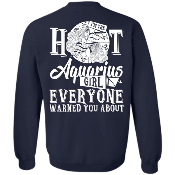 I Love Aquarius T Shirt, Being An Aquarius Sweatshirt