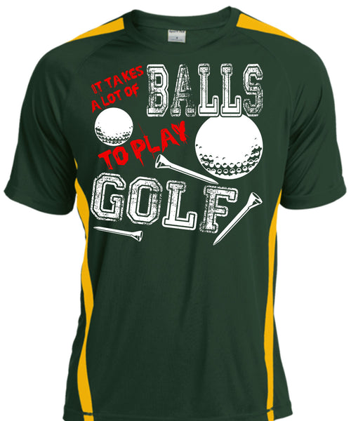 It Takes A Lot Of Balls To Play Golf T Shirt, Being A Golfer T Shirt, Cool Shirt