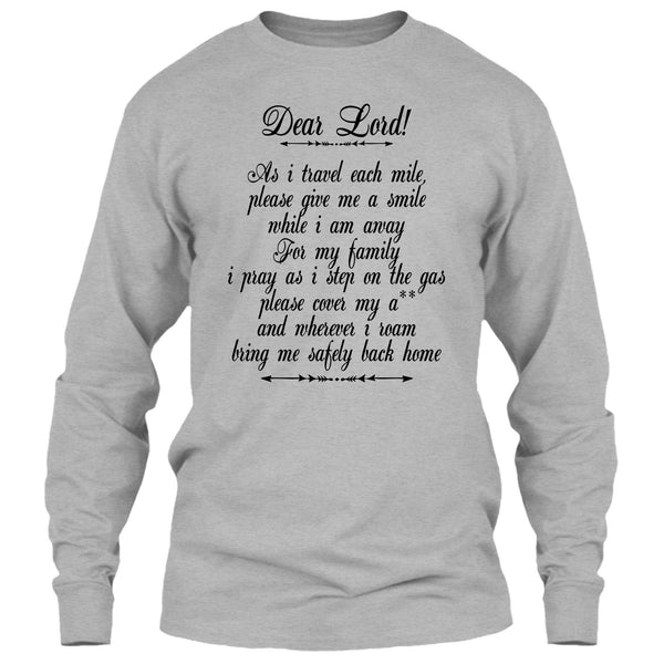 Dear Lord T Shirt, I Am A Trucker T Shirt