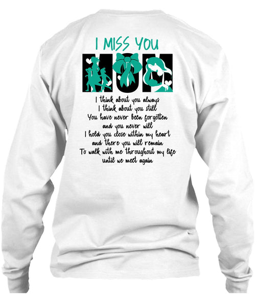 I Miss You Mom T Shirt, I Love Nanny T Shirt