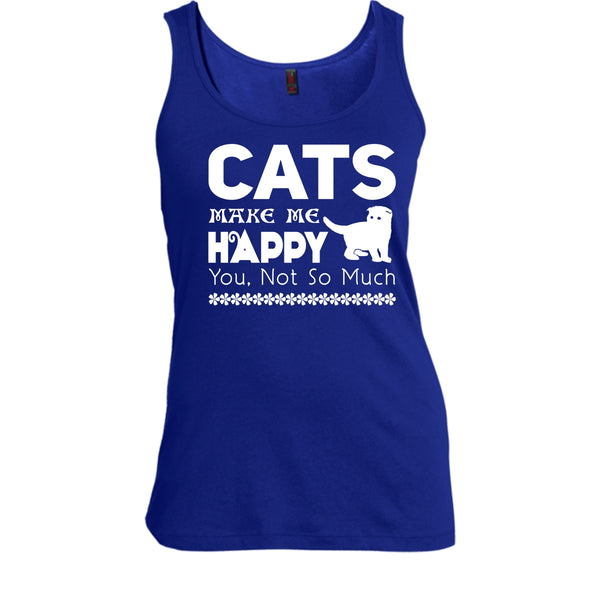 Cat Make Me Happy Shirt, You Not So Much Shirt
