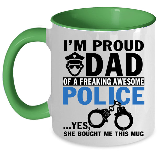 Best Dad Coffee Mug, I'm Proud Dad Of An Awesome Police Accent Mug