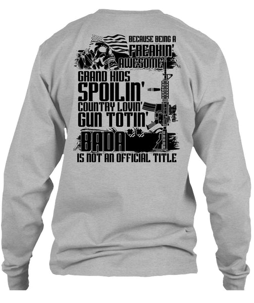 Grandkids Spoiling Country Loving Gun T Shirt, Being A Veteran T Shirt